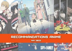 recommendations anime club otaku mai 2022 - mise en avant