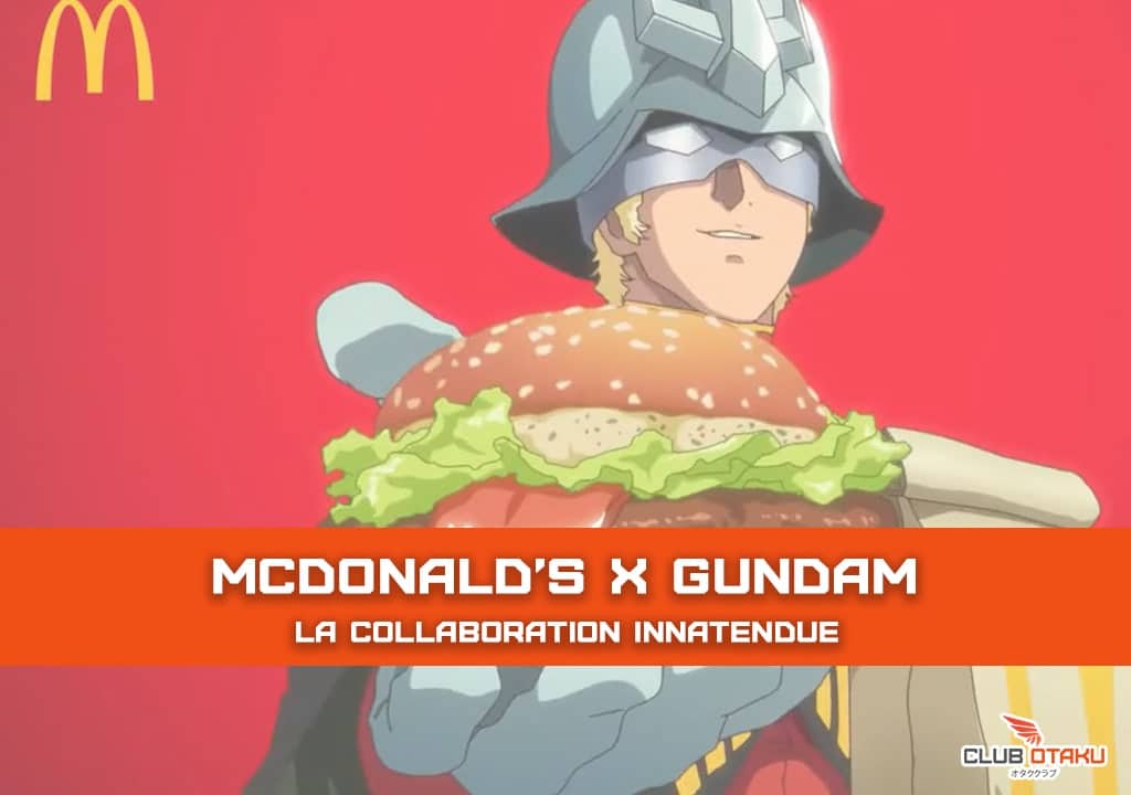 mcdonald's x gundam - la collaboration innatendue - clubotaku