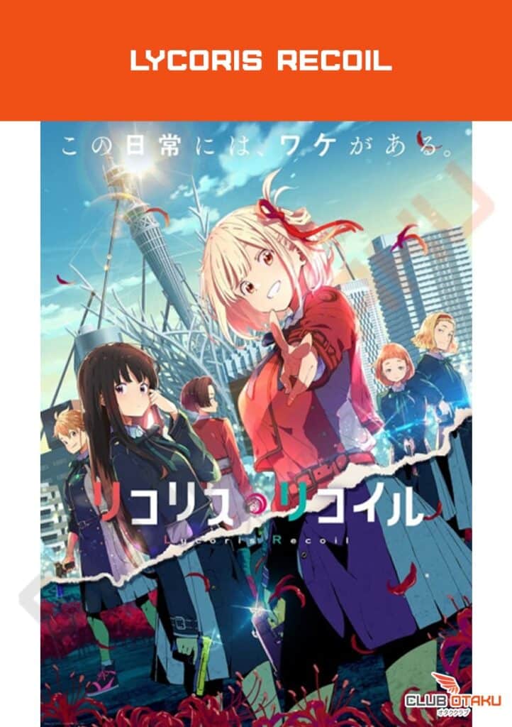 recommandation anime clubotaku - lycoris recoil