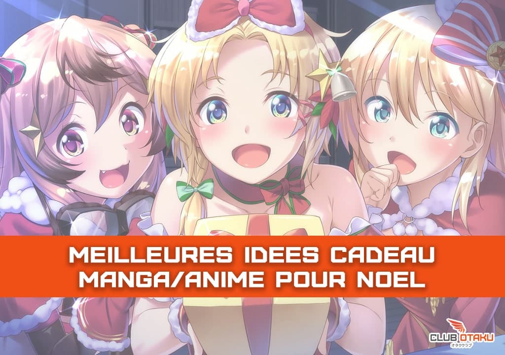 Meilleurs cadeaux manga/anime à offrir pour Noël - Club Otaku